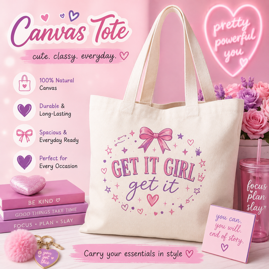 Get it Girl Tote-ally Obsessed